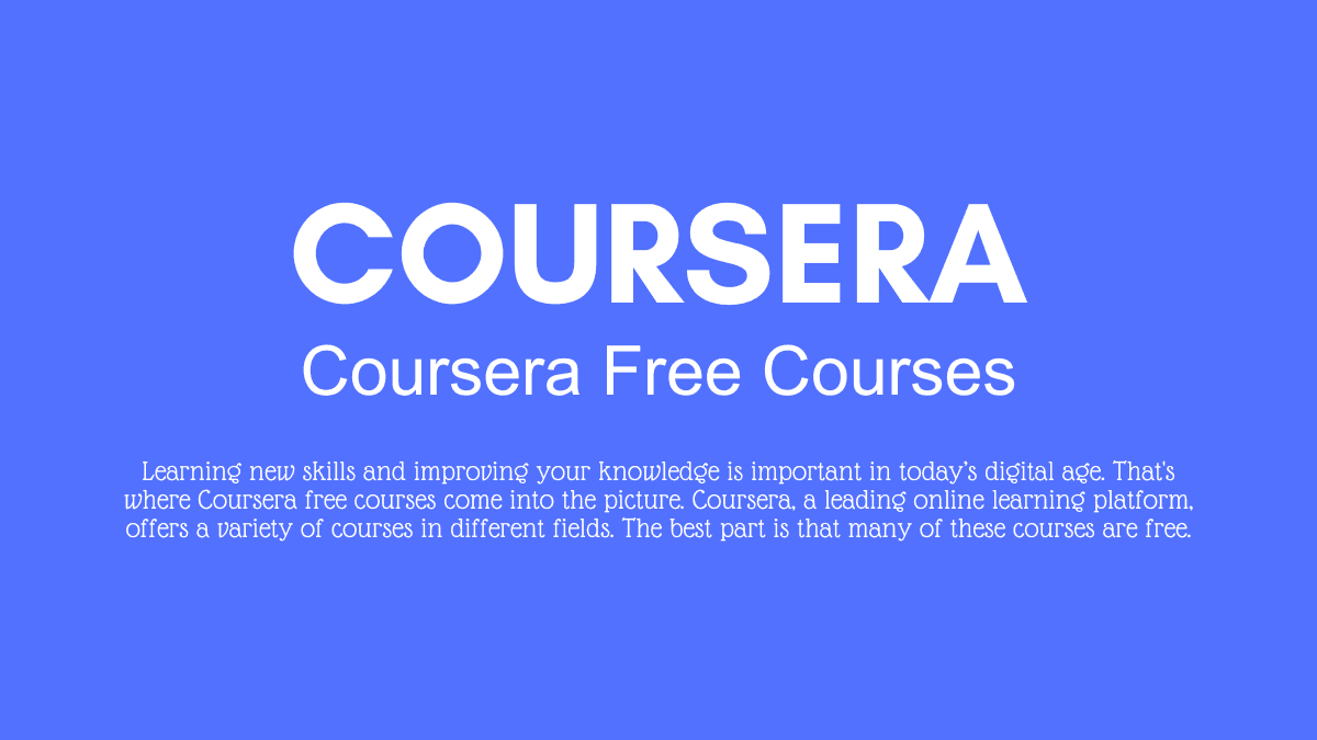 Upskill Anytime, Anywhere: A Guide to Learning on Coursera.org