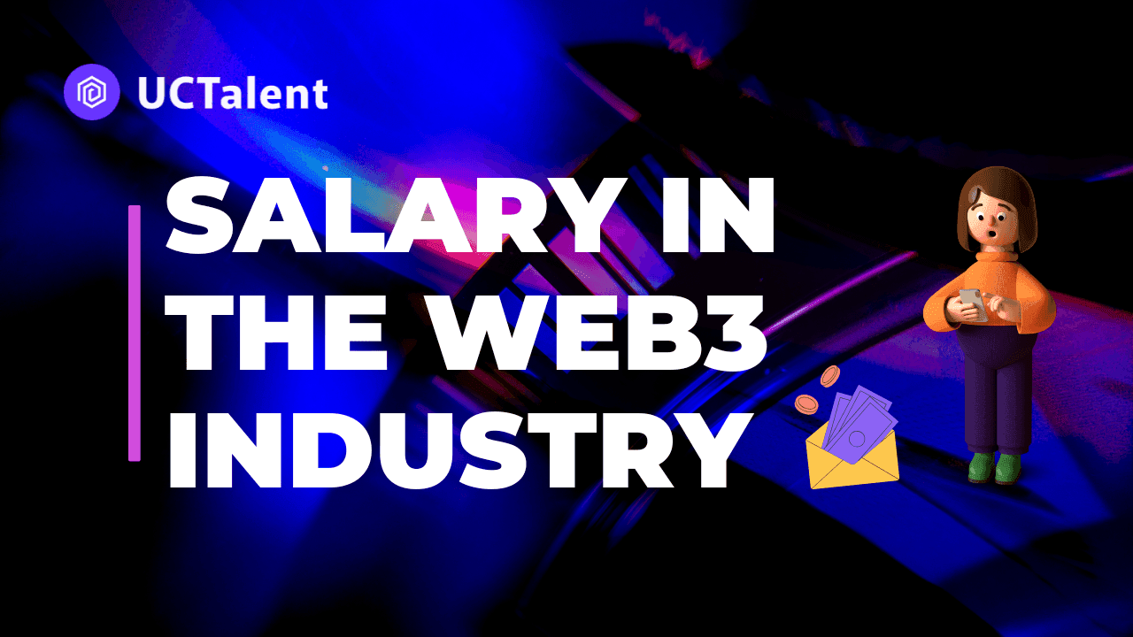Salary in the Web3 Industry: Golden Opportunities for Future Tech Engineers