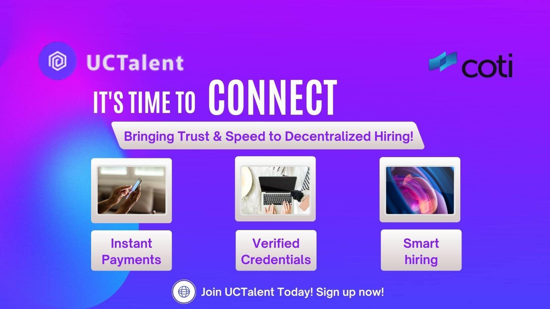 UCTalent x COTI: Redefining Web3 Hiring for Maximum Benefits