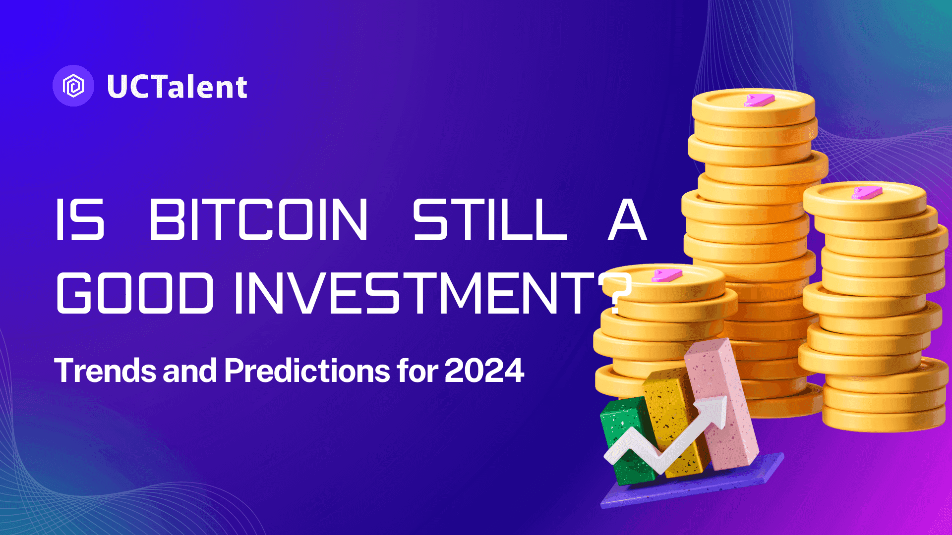 Is Bitcoin Still a Good Investment? Trends and Predictions for 2024